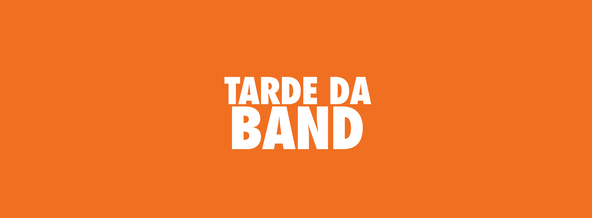 TARDE DA BAND