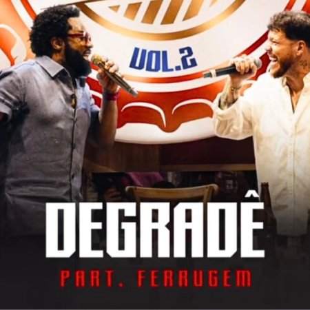 Xande de Pilares lança nova versão de Degradê com Ferrugem